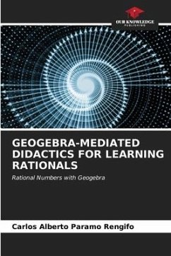 GEOGEBRA-MEDIATED DIDACTICS FOR LEARNING RATIONALS - Páramo Rengifo, Carlos Alberto