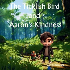 The Ticklish Bird and Aaron's Kindness - Rudrapati, Vamshi