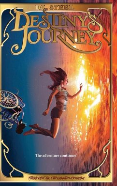 Destiny's Journey - Brunton, Christopher; Steel, David John