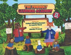 The Friendly Learning Academy - Bhattacharjee, Kaberi; Fleck, Laurie