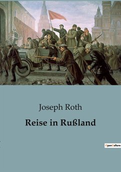 Reise in Rußland - Roth, Joseph
