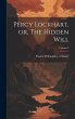 Percy Lockhart, or, The Hidden Will;... - Bild 1