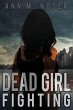 Dead Girl Fighting - Bild 1