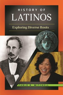 History of Latinos - Mitchell, Pablo R.
