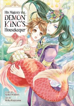 His Majesty the Demon King's Housekeeper Vol. 7 - Wadori, Saiko