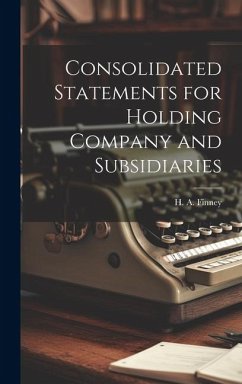 Consolidated Statements for Holding Company and Subsidiaries - Finney, H. A.