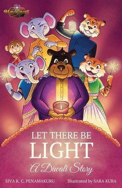 LET THERE BE LIGHT - A Diwali Story - Penamakuru, Siva K. C.