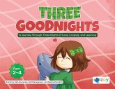 Three Goodnights Three Goodnights