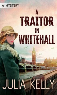 A Traitor in Whitehall - Kelly, Julia