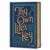 Thy Own Life's Key Thy Own Life's Key
