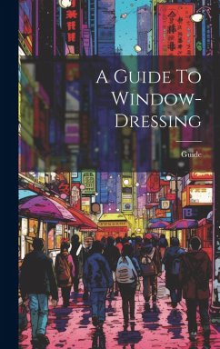 Cover A Guide To Window-dressing