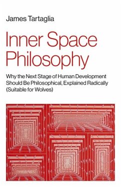 Inner Space Philosophy - Tartaglia, James