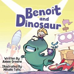 Benoit and Dinosaur - Greene, Aimee