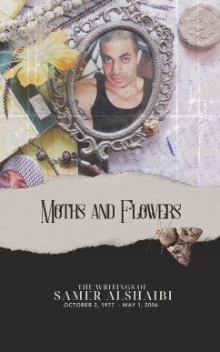 Moths and Flowers - Alshaibi, Samer