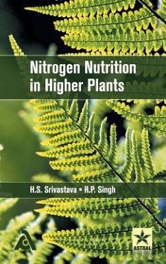 Nitrogen Nutrition in Higher Plants - R. P. Singh