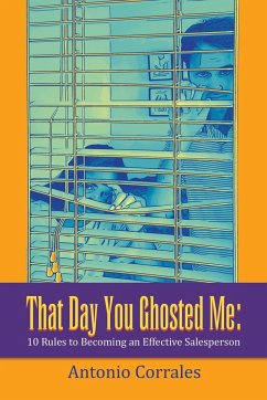 That Day You Ghosted Me - Corrales, Antonio