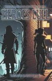 Heroes Lull