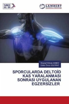 SPORCULARDA DELTO¿D KAS YARALANMASI SONRASI UYGULANAN EGZERS¿ZLER