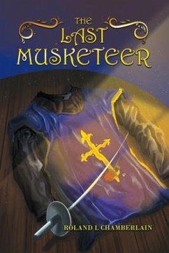 The Last Musketeer - Chamberlain, Roland L