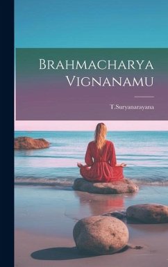 Brahmacharya Vignanamu - Tsuryanarayana, Tsuryanarayana