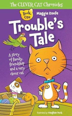 Trouble's Tale - Keefe, Maggie