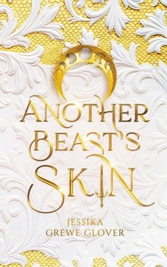 Another Beast's Skin - Grewe Glover, Jessika