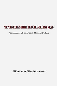 Trembling - Petersen, Karen