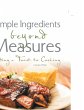 Simple Ingredients beyond Measures - Bild 1