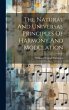 The Natural And Universal Principles Of... - Bild 1
