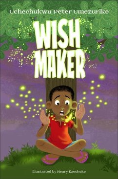 Wish Maker - Umezurike, Uchechukwu Peter