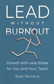 Lead without Burnout