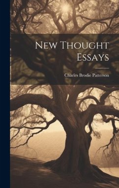 New Thought Essays [microform] - Patterson, Charles Brodie