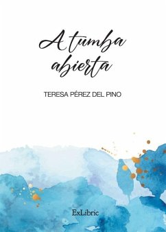 A tumba abierta - Pérez del Pino, Teresa