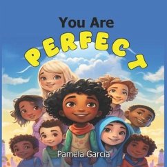 You Are Perfect - Garcia, Pamela