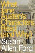 What Jane Austen's Characters Read (and... - Bild 1