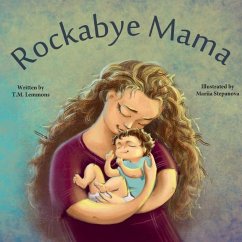 Rockabye Mama - Lemmons, T M; Stepanova, Mariia