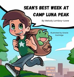 Sean's Best Week at Camp Luna Peak - Lomboy-Lowe, Melody