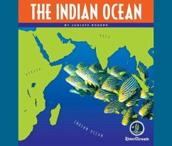 Oceans of the World: The Indian Ocean - Rogers, Juniata