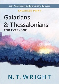 Galatians and Thessalonians for Everyone, Enlarged Print - Wright, N T