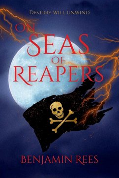 On Seas of Reapers - Rees, Benjamin