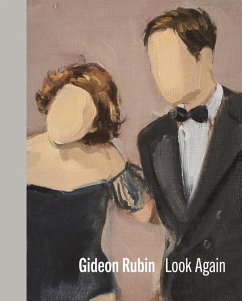 Gideon Rubin - Look Again - Rubin, Gideon; Higgie, Jennifer; Holman, Matthew