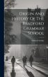 Origin And History Of The Bradford... - Bild 1