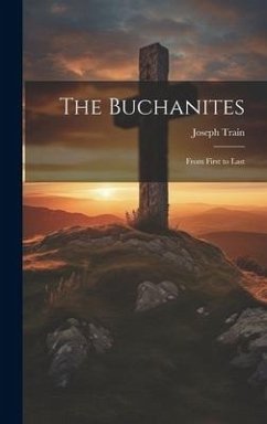 The Buchanites: From First to Last - Train, Joseph