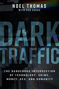 Dark Traffic - Thomas, Noel; Suggs, Rob