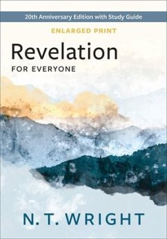 Revelation for Everyone, Enlarged Print - Wright, N T