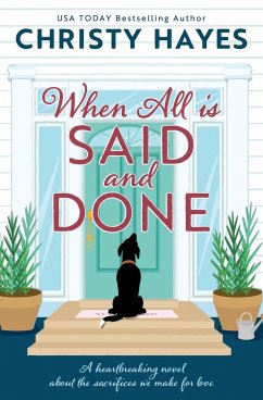 When All is Said and Done - Hayes, Christy