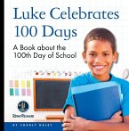 My Day Readers: Luke Celebrates 100 Days