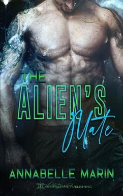 The Alien's Mate - Marin, Annabelle
