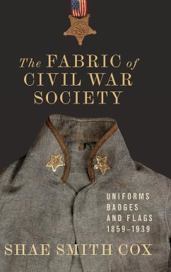 Fabric of Civil War Society - Cox, Shae Smith