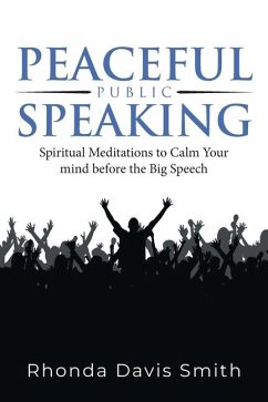 Peaceful Public Speaking - Rhonda Davis Smith